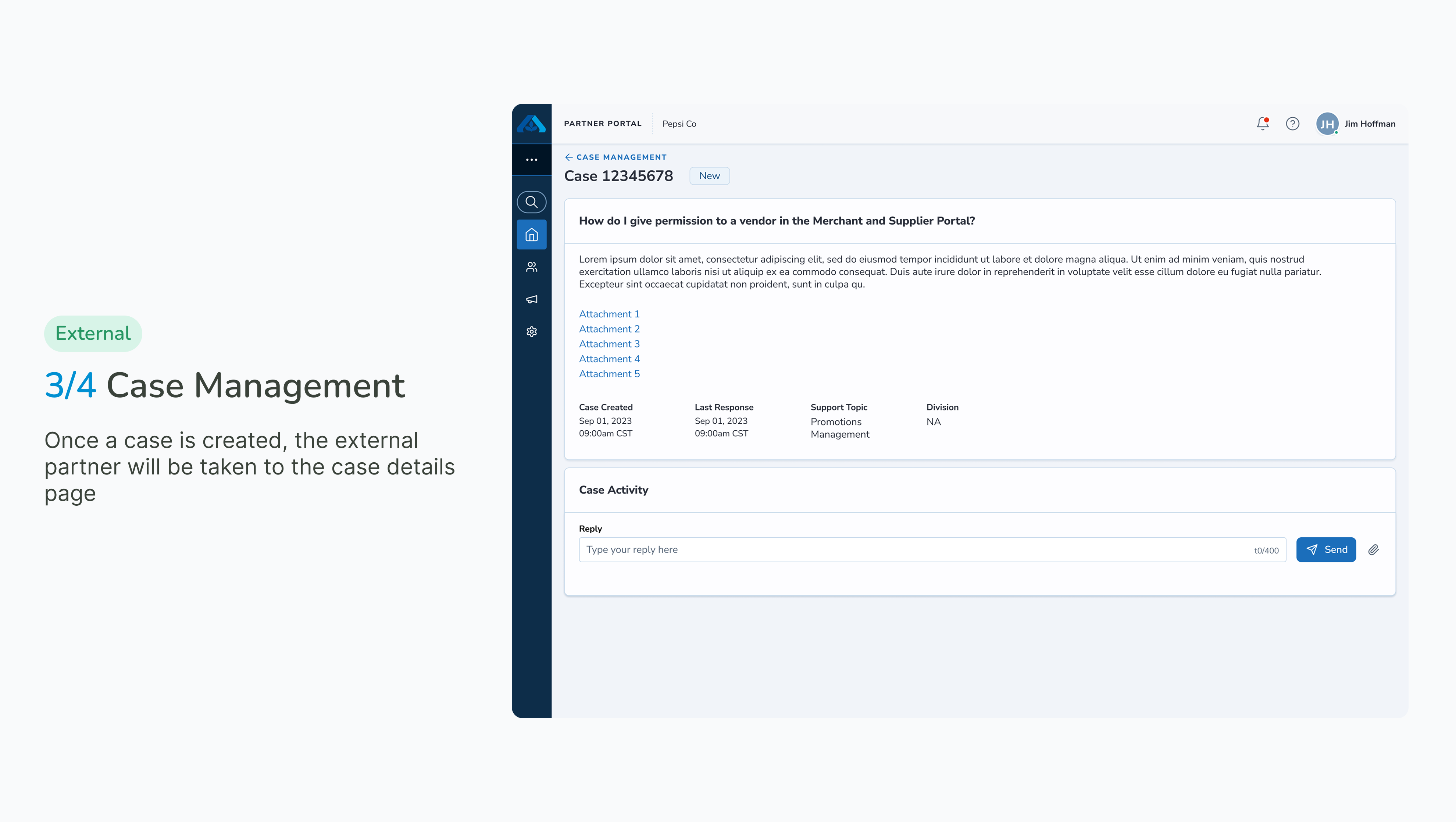 03 Case Management — Once a case is created, the external partner will be taken to the case details page.