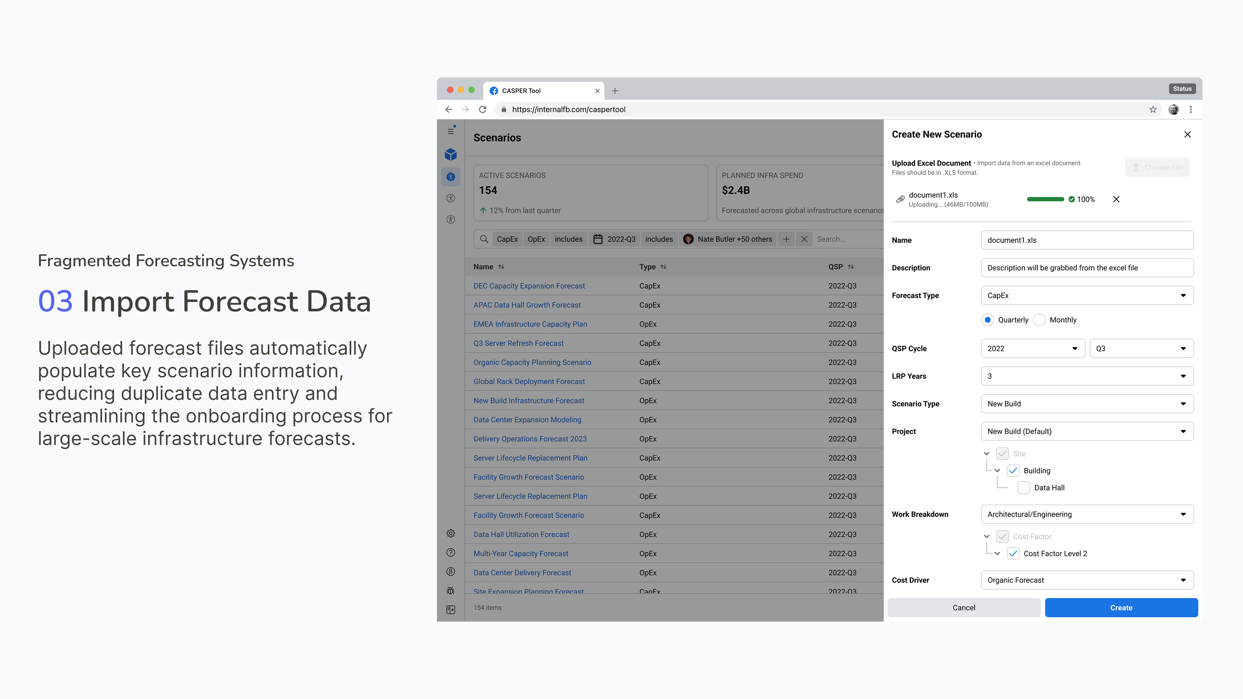 03 Import Forecast Data — upload Excel document panel auto-populating scenario fields with project, work breakdown, and cost driver options.